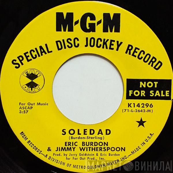 & Eric Burdon  Jimmy Witherspoon  - Soledad