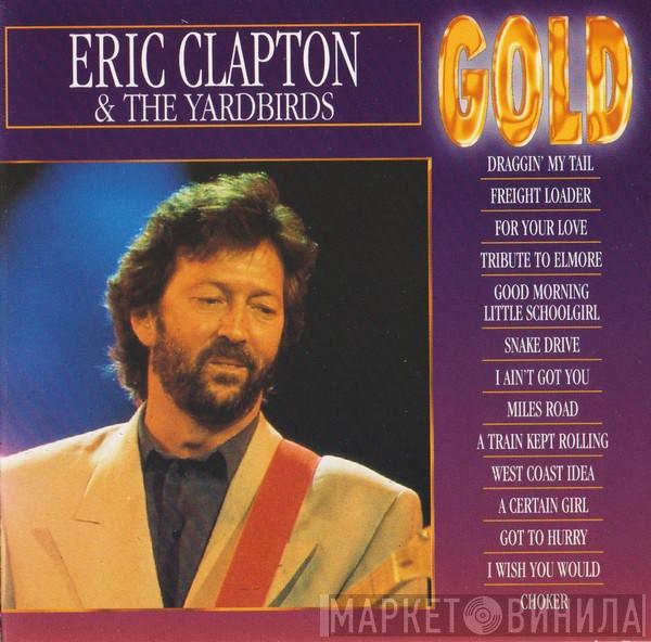 & Eric Clapton  The Yardbirds  - Gold