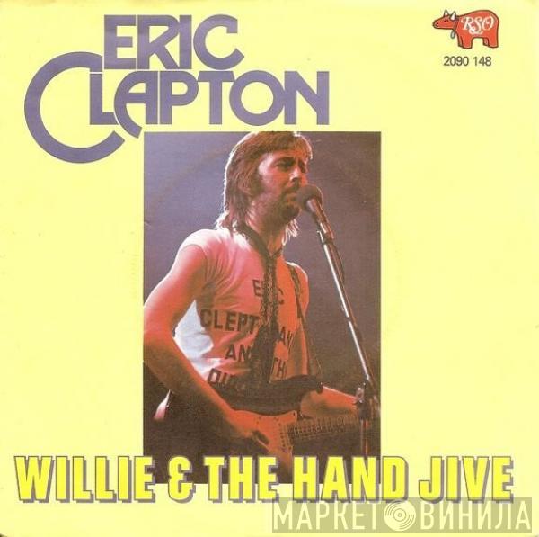 & Eric Clapton  Yvonne Elliman  - Willie And The Hand Jive