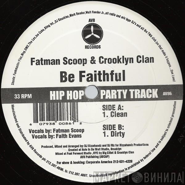 & Fatman Scoop  Crooklyn Clan  - Be Faithful