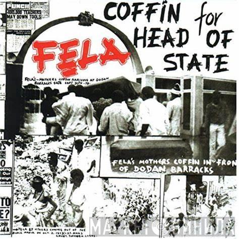 & Fela Kuti  Africa 70  - Coffin For Head Of State