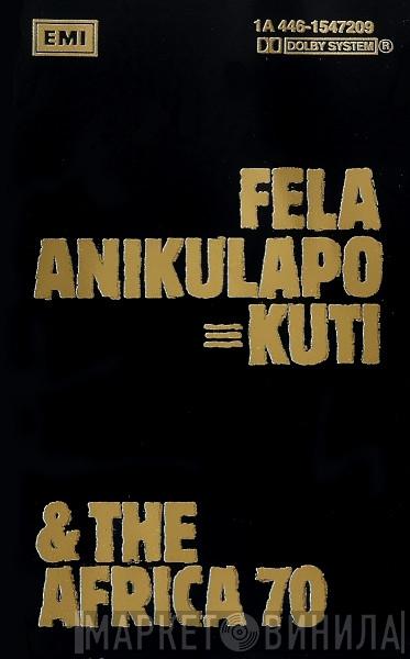 & Fela Kuti  Africa 70  - Fela Anikulapo Kuti & The Africa 70