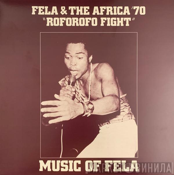 & Fela Kuti  Africa 70  - Roforofo Fight (Music Of Fela)