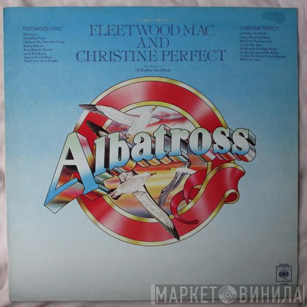 & Fleetwood Mac  Christine Perfect  - Albatross
