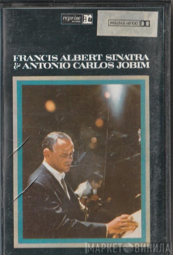 & Frank Sinatra  Antonio Carlos Jobim  - Francis Albert Sinatra & Antonio Carlos Jobim