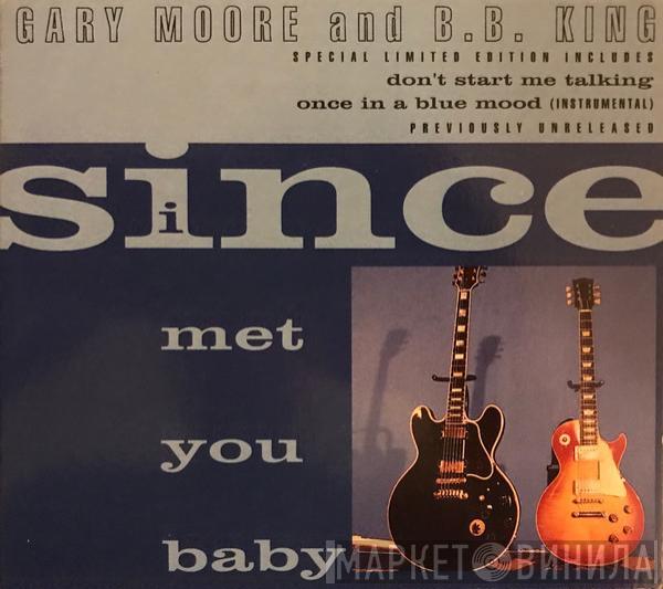 & Gary Moore  B.B. King  - Since I Met You Baby