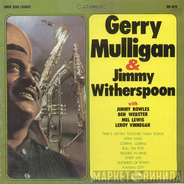 & Gerry Mulligan  Jimmy Witherspoon  - Gerry Mulligan & Jimmy Witherspoon