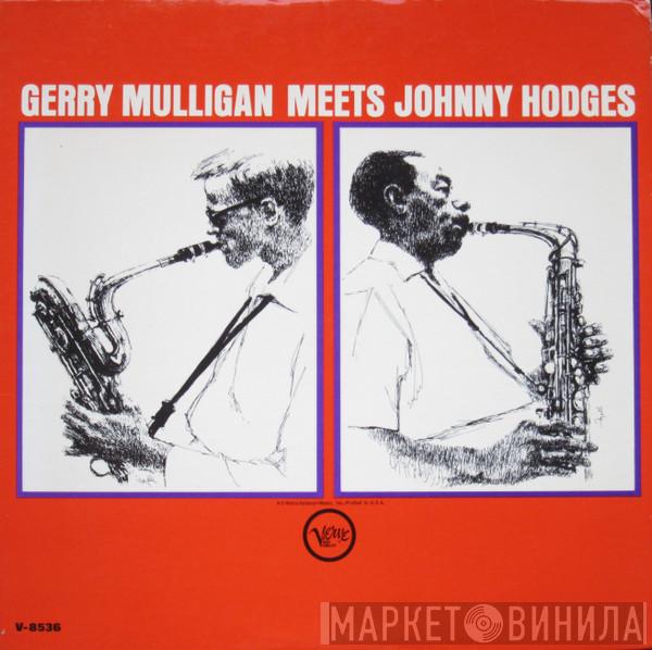 & Gerry Mulligan  Johnny Hodges  - Gerry Mulligan Meets Johnny Hodges