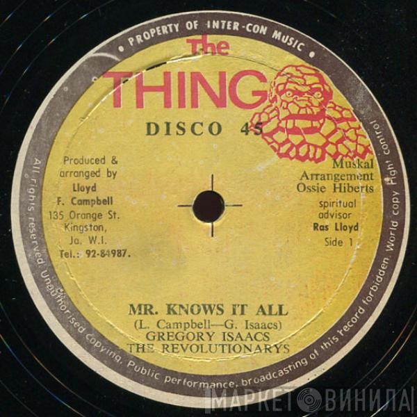 & Gregory Isaacs  The Revolutionaries  - Mr. Knows It All