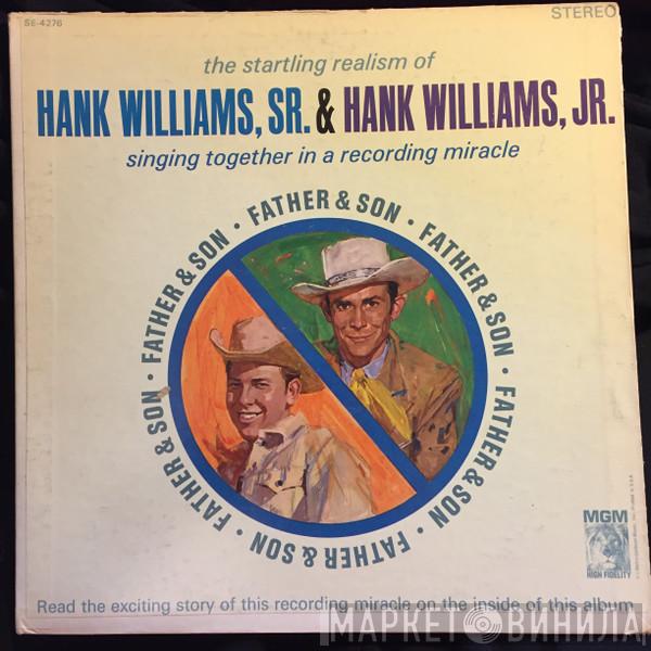 & Hank Williams  Hank Williams Jr.  - Father & Son