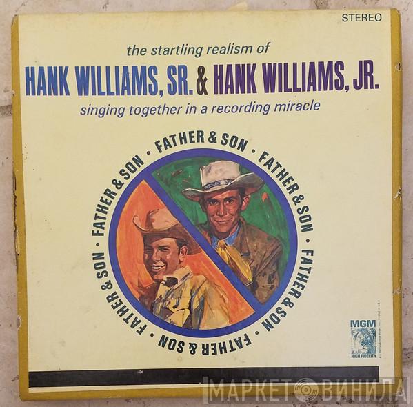 & Hank Williams  Hank Williams Jr.  - Father & Son