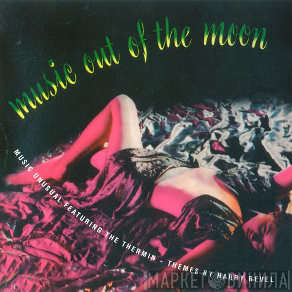 & Harry Revel & Billy May & Les Baxter  Dr. Samuel J. Hoffman  - Music For Peace Of Mind - Music Out Of The Moon - Perfume Set To Music