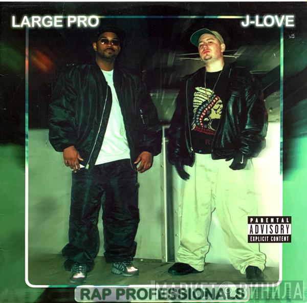 & J-Love  Large Professor  - Rap Professionals