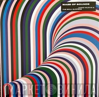 & Janko Nilovic  The Soul Surfers   - Maze Of Sounds