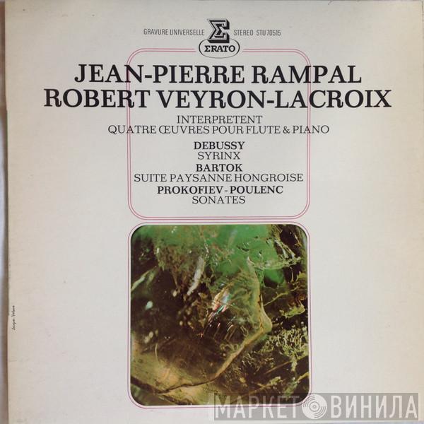 & Jean-Pierre Rampal  Robert Veyron-Lacroix  - Interprètent Quatre Oeuvres Pour Flûte Et Piano