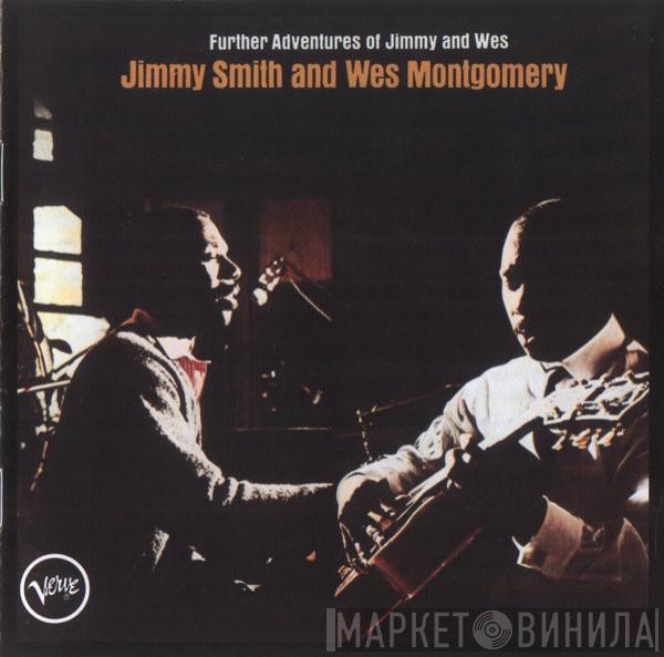 & Jimmy Smith  Wes Montgomery  - Further Adventures Of Jimmy Smith & Wes Montgomery