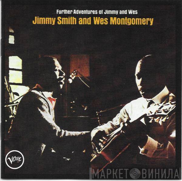 & Jimmy Smith  Wes Montgomery  - Further Adventures Of Jimmy Smith & Wes Montgomery