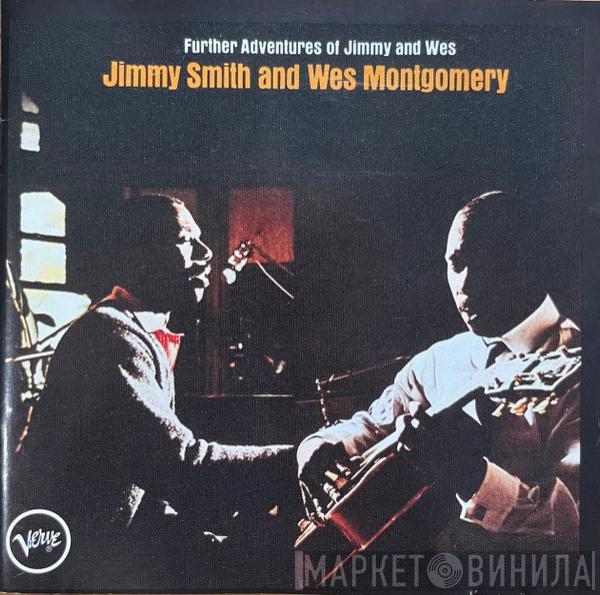 & Jimmy Smith  Wes Montgomery  - Further Adventures Of Jimmy Smith & Wes Montgomery