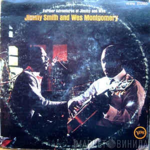 & Jimmy Smith  Wes Montgomery  - Further Adventures Of Jimmy Smith & Wes Montgomery