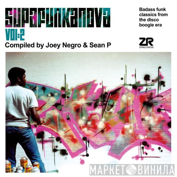 & Joey Negro  Sean P.  - Supafunkanova Vol:2 (Badass Funk Classics From The Disco Era)