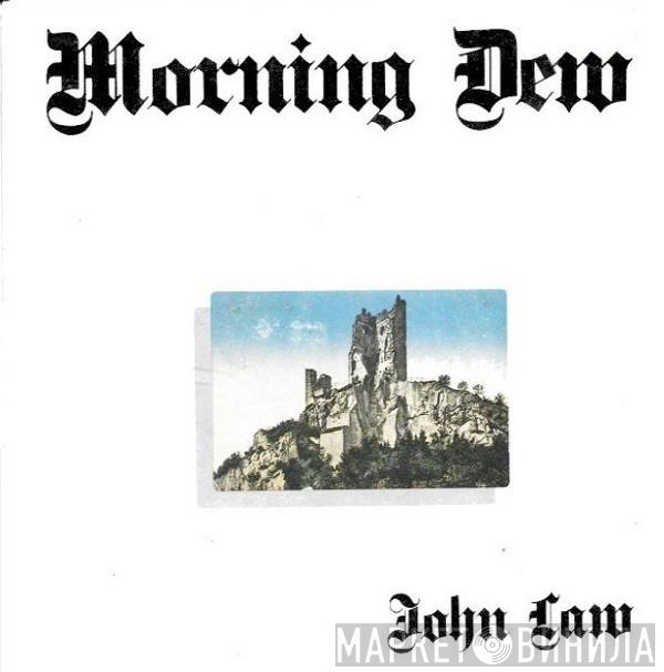 & John Law   The Tremors   - Morning Dew