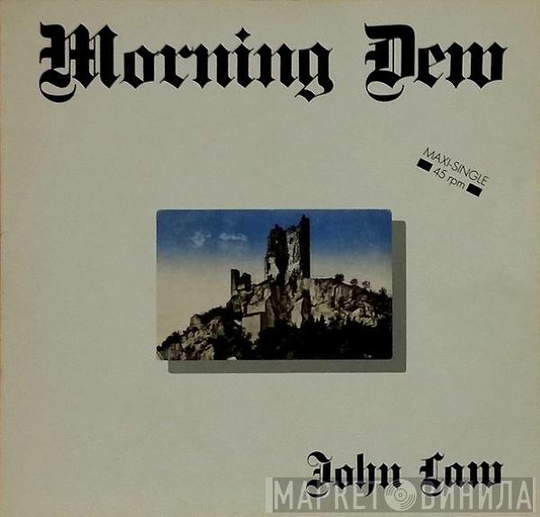 & John Law   The Tremors   - Morning Dew