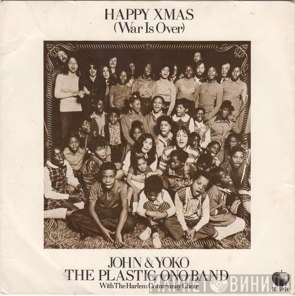 & John Lennon & Yoko Ono  The Plastic Ono Band  - Happy Xmas (War Is Over)