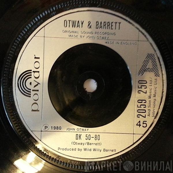 & John Otway  Wild Willy Barrett  - DK 50-80