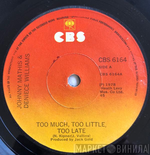 & Johnny Mathis  Deniece Williams  - Too Much Too Little Too Late