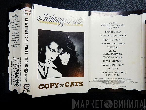 & Johnny Thunders  Patti Palladin  - Copy Cats