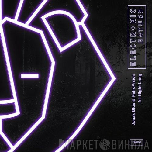 & Jonas Blue  Retrovision   - All Night Long