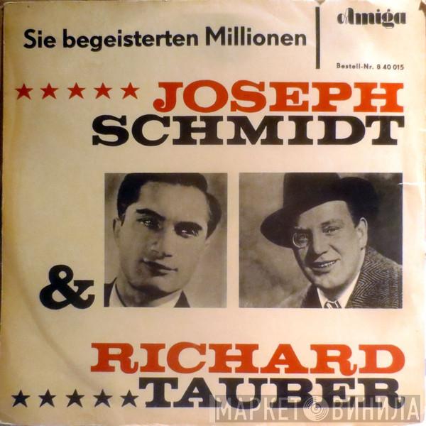 & Joseph Schmidt  Richard Tauber  - Sie Begeisterten Millionen