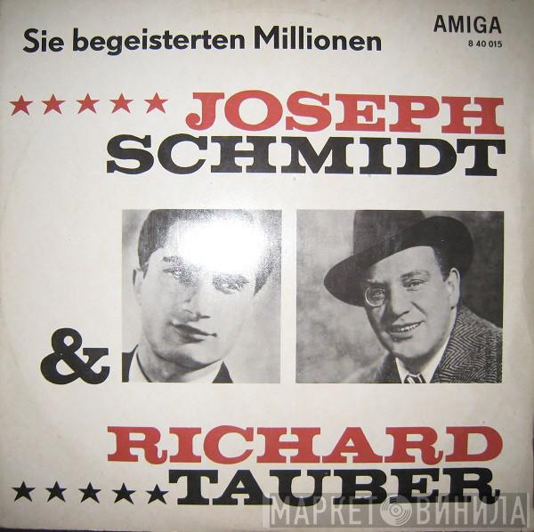 & Joseph Schmidt  Richard Tauber  - Sie Begeisterten Millionen