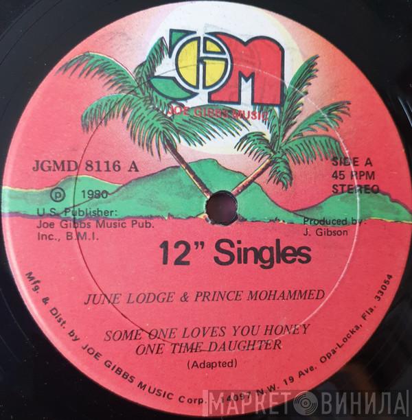 & June Lodge / Prince Mohammed  Joe Gibbs & The Professionals  - Someone Loves You Honey / Don't Feel Left Out