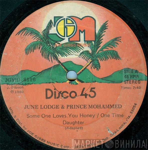 & June Lodge  Prince Mohammed  - Some One Loves You Honey / One Time Daughter