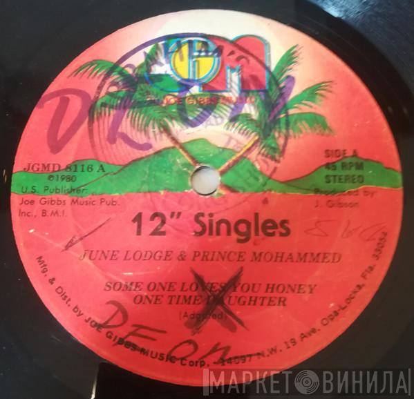 & June Lodge  Prince Mohammed  - Some One Loves You Honey / One Time Daughter