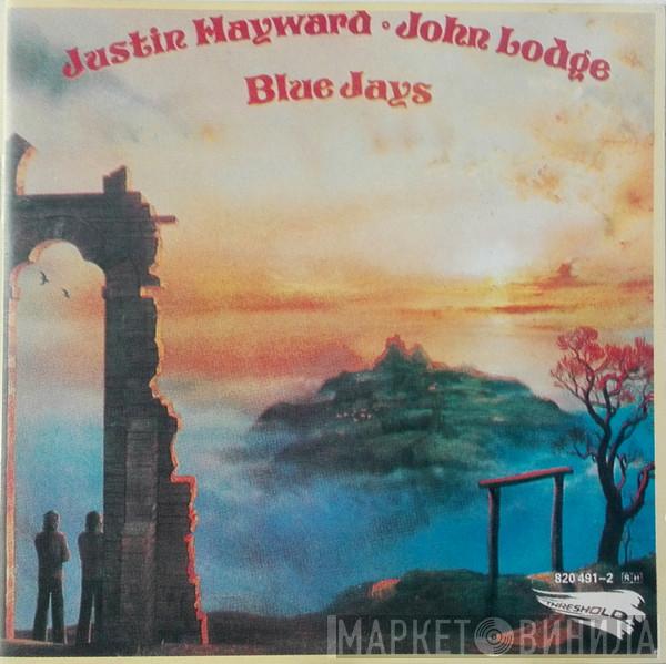 & Justin Hayward  John Lodge  - Blue Jays