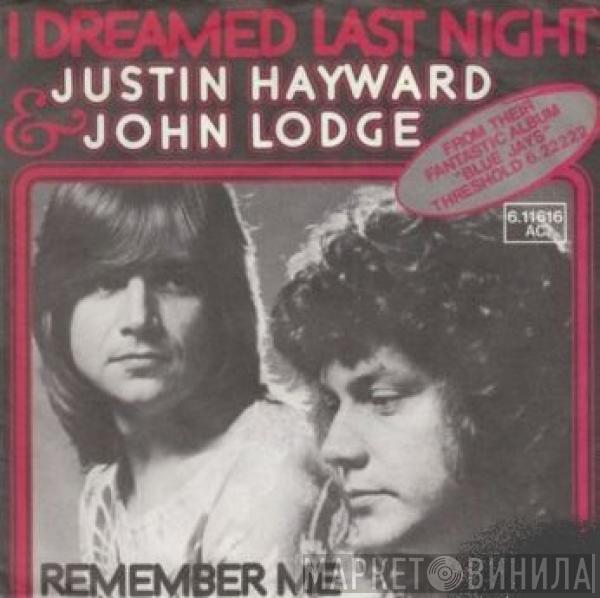 & Justin Hayward  John Lodge  - I Dreamed Last Night