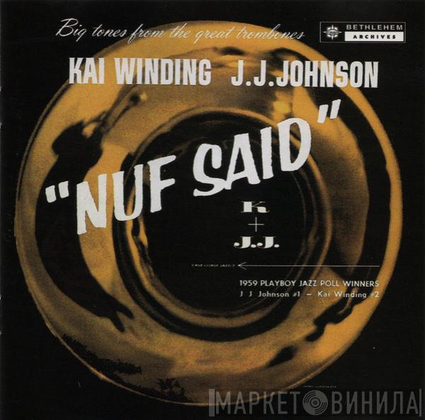& Kai Winding  J.J. Johnson  - Nuf Said