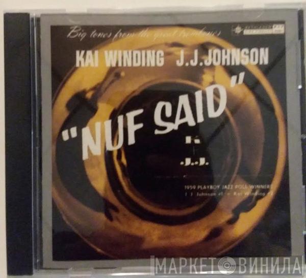 & Kai Winding  J.J. Johnson  - Nuf Said