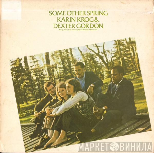 & Karin Krog  Dexter Gordon  - Some Other Spring