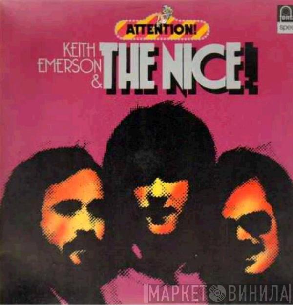 & Keith Emerson  The Nice  - Attention! Keith Emerson & The Nice