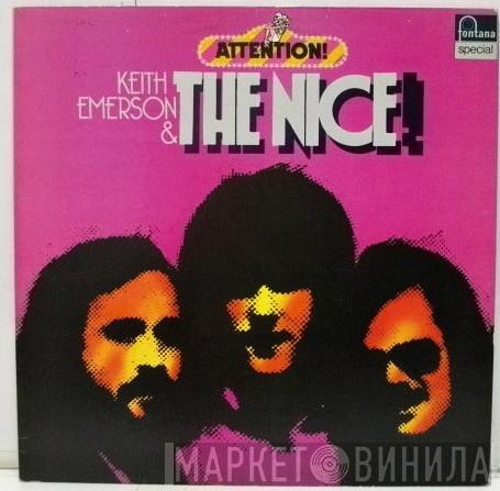 & Keith Emerson  The Nice  - Attention! Keith Emerson & The Nice