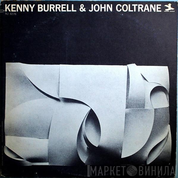& Kenny Burrell  John Coltrane  - Kenny Burrell & John Coltrane