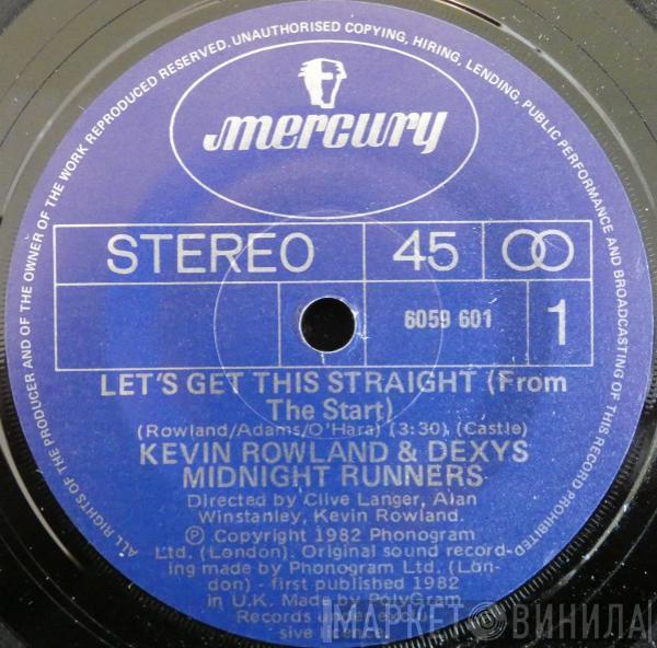 & Kevin Rowland  Dexys Midnight Runners  - Let's Get This Straight (From The Start)