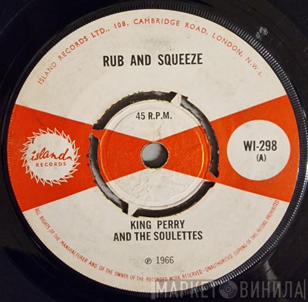 & Lee Perry / The Soulettes  The Soul Brothers  - Rub And Squeeze / Here Comes The Minx