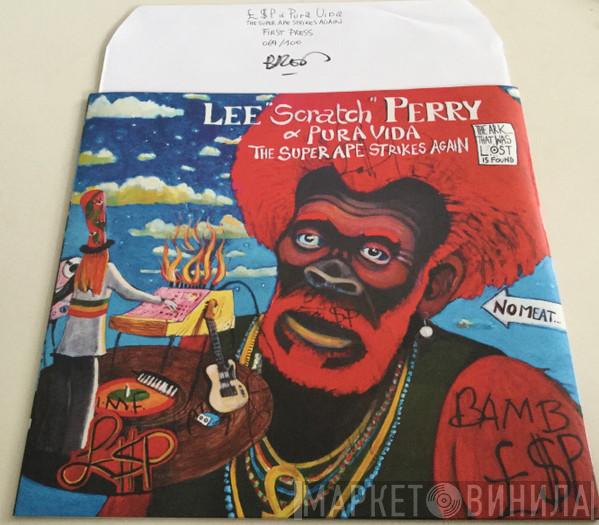 & Lee Perry  Pura Vida  - The Super Ape Strikes Again