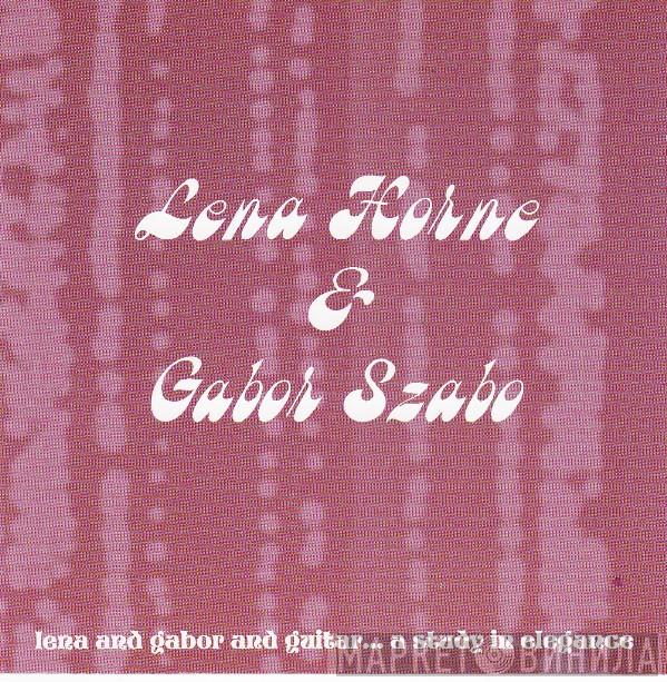 & Lena Horne  Gabor Szabo  - Lena Horne & Gabor Szabo