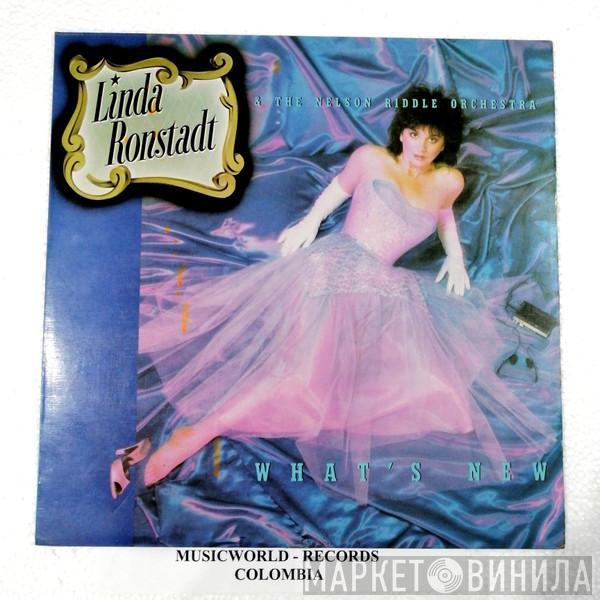 & Linda Ronstadt  Nelson Riddle And His Orchestra  - What's New