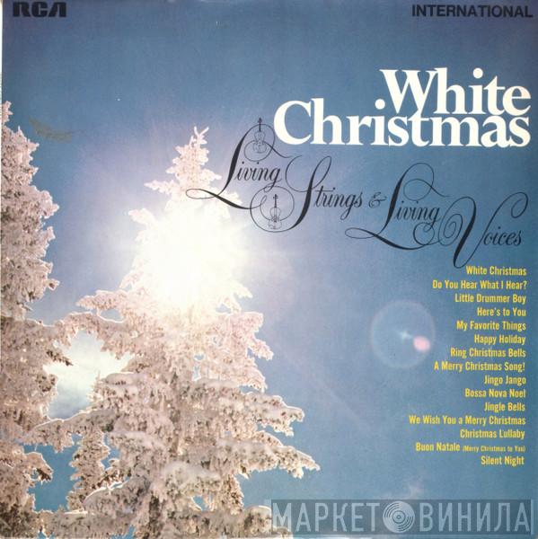 & Living Strings  Living Voices  - White Christmas
